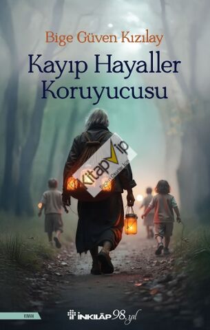 Kayıp Hayaller Koruyucusu