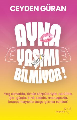 Ayna Yaşımı Bilmiyor