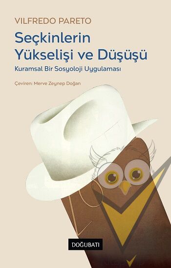 Seçkinlerin Yükselişi ve Düşüşü