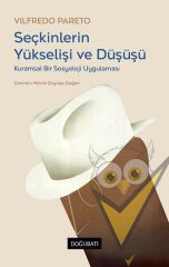 Seçkinlerin Yükselişi ve Düşüşü