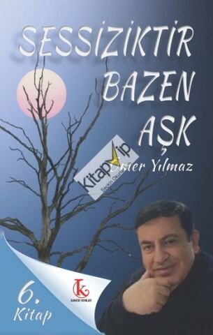 Sessizliktir Bazen Aşk