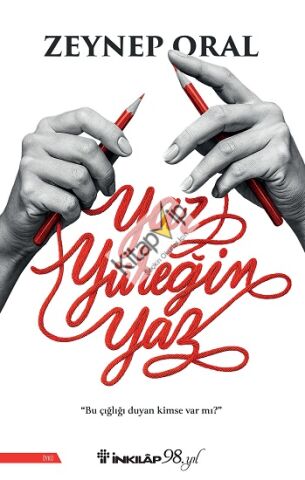 Yaz Yüreğim Yaz