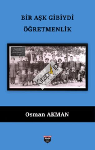 Bir Aşk Gibiydi Öğretmenilk