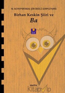 Birhan Keskin Şiiri ve Ba