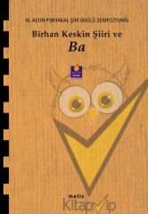 Birhan Keskin Şiiri ve Ba