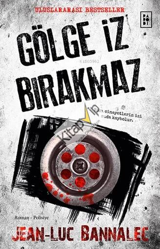 Gölge İz Bırakmaz (Komiser Dupin Serisi 1. Kitap)
