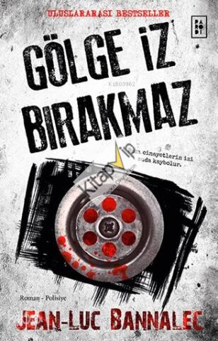 Gölge İz Bırakmaz (Komiser Dupin Serisi 1. Kitap)