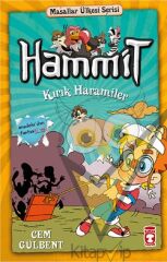 Hammit 2 Masallar Ülkesi Serisi / Hammit Kırık Haramiler