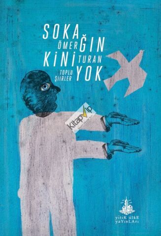 Sokağın Kini Yok
