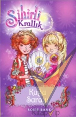 Sihirli Krallık - 14 : Kuğu Sarayı