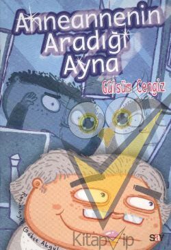 Annenannenin Aradığı Ayna (Renkli Resimli Büyük Boy)