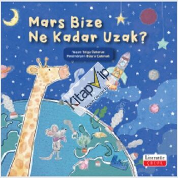 Mars Bize Ne Kadar Uzak?