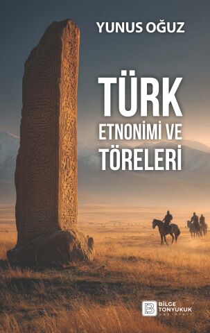 Türk Etnonimi ve Töreleri