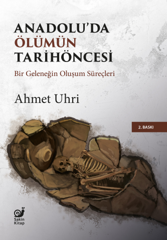 Anadolu’da Ölümün Tarihöncesi