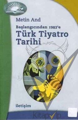 Türk Tiyatro Tarihi: Başlangıcından 1983'e