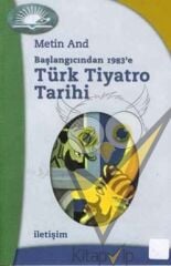 Türk Tiyatro Tarihi: Başlangıcından 1983'e
