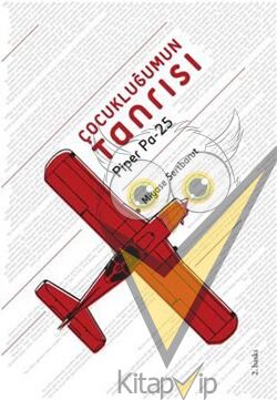 Çocukluğumun Tanrısı Piper Pa-25