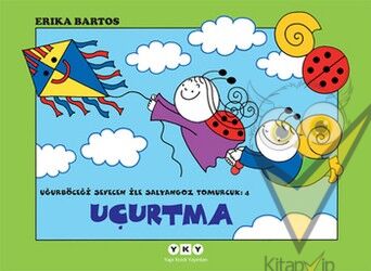 Uğurböceği Serisi 04 - Uçurtma