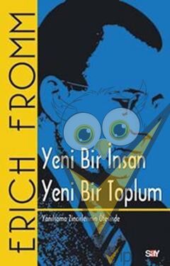 Yeni Bir İnsan Yeni Bir Toplum