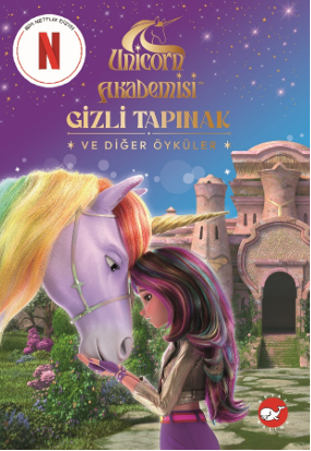 Unicorn Akademisi: Gizli Tapınak ve Diğer Öyküler