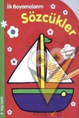 İlk Boyamalarım : Sözcükler