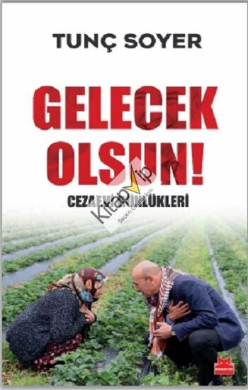 Gelecek Olsun! - Cezaevi Günlükleri