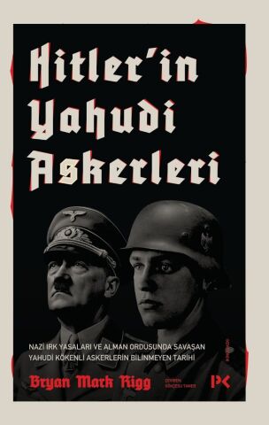 Hitler’in Yahudi Askerleri