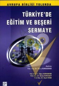 Türkiye’de Eğitim ve Beşeri Sermaye
