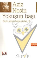 Yokuşun Başı Böyle Gelmiş Böyle Gitmez 2