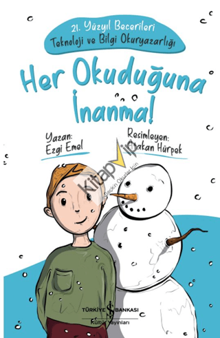 Her Okuduğuna İnanma