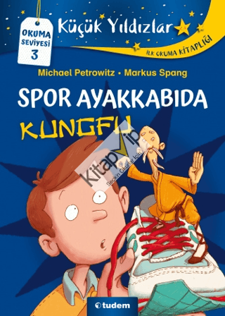 Küçük Yıldızlar: Spor Ayakkabıda Kungfu