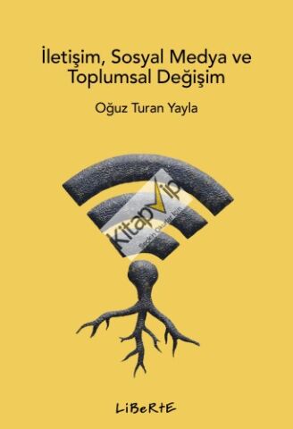 İletişim Sosyal Medya ve Toplumsal Değişim