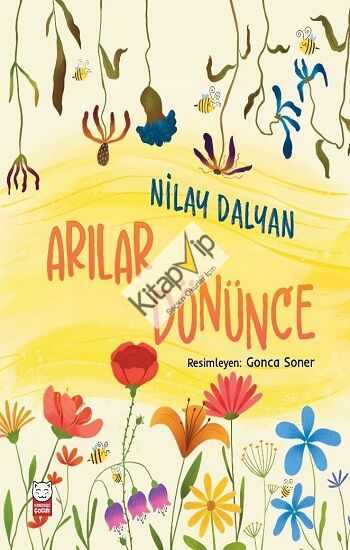 Arılar Dönünce