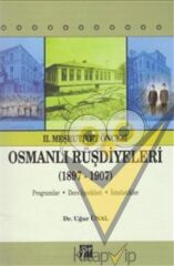 2. Meşrutiyet Öncesi Osmanlı Rüşdiyeleri (1897-1907)