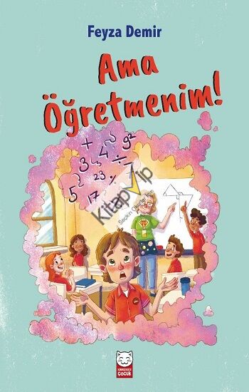 Ama Öğretmenim!