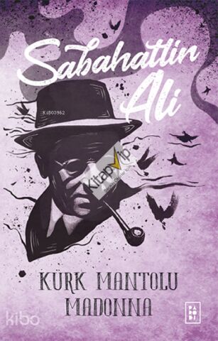 Kürk Mantolu Madonna