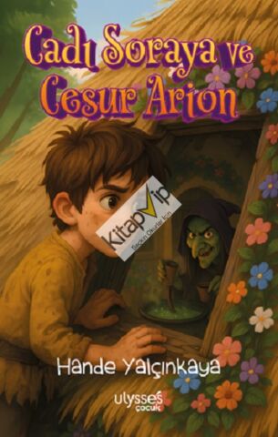 Cadı Soraya ve Cesur Arion