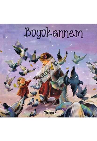 Büyükannem - Akrabalar Serisi