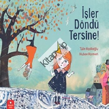 İşler Döndü Tersine!