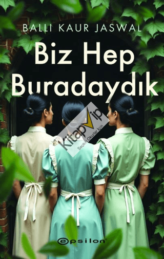 Biz Hep Buradaydık