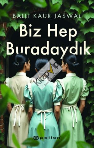 Biz Hep Buradaydık