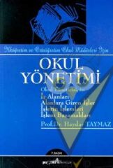 Okul Yönetimi İlköğretim ve Ortaöğretim Okul Müdürleri İçin