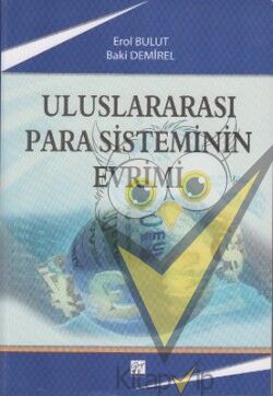 Uluslararası Para Sisteminin Evrimi