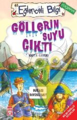 Göllerin Suyu Çıktı