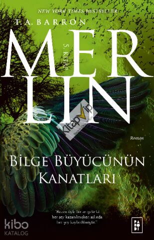 Merlin Serisi 5. Kitap - Bilge Büyücünün Kanatları