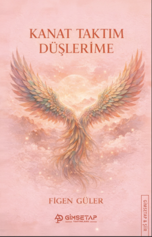 Kanat Taktım Düşlerime