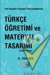 Türkçe Öğretimi Ve Materyal Tasarımı