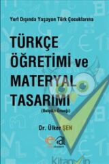 Türkçe Öğretimi Ve Materyal Tasarımı