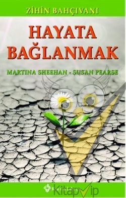 Hayata Bağlanmak