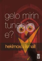 Gelo Mirin Tunebun E?